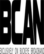 BCAN EXCLUSIVELY ON BUCKEYE BROADBAND