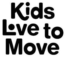 KIDS LOVE TO MOVE