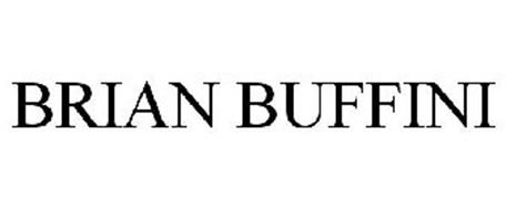 BRIAN BUFFINI Trademark of Buffini & Company Serial Number: 77801262 ...