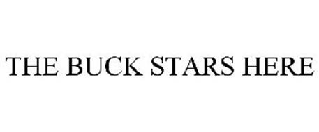 THE BUCK STARS HERE