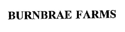 BURNBRAE FARMS Trademark of BURNBRAE FARMS LIMITED Serial Number ...