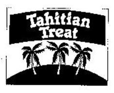 TAHITIAN TREAT