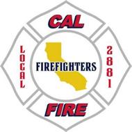 FIREFIGHTERS, LOCAL, CAL, 2881, FIRE Trademark of Cal Fire Local 2881 ...