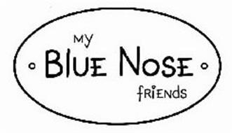 MY BLUE NOSE FRIENDS Trademark of Carte Blanche Greetings Limited ...