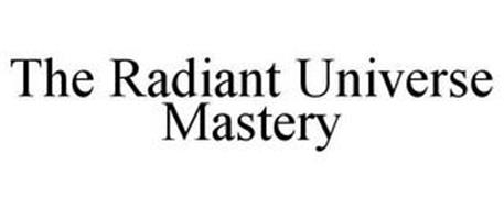 THE RADIANT UNIVERSE MASTERY