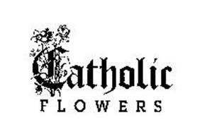 CATHOLIC FLOWERS
