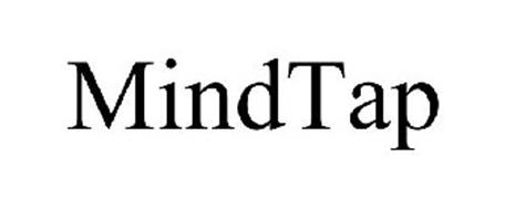 MINDTAP Trademark of CENGAGE LEARNING, INC.. Serial Number ...