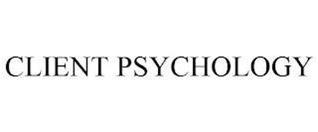 CLIENT PSYCHOLOGY