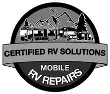 CERTIFIED RV SOLUTIONS MOBILE RV REPAIRS