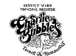 bubbles charlie tavern restaurant trademark trademarkia alerts email