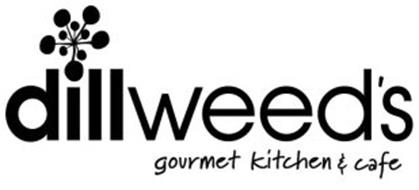 DILLWEED'S GOURMET KITCHEN & CAFE