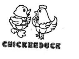CHICKEEDUCK Trademark of Chickeeduck Distribution Limited. Serial Number: 77931805 ...