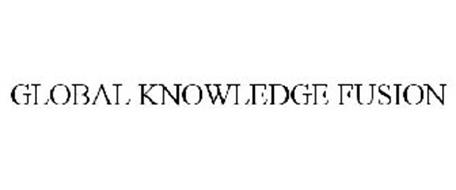 GLOBAL KNOWLEDGE FUSION