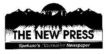 THE NEW PRESS SPOKANE'S ALTERNATIVE NEWSPAPER