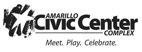 AMARILLO CIVIC CENTER COMPLEX MEET. PLAY. CELEBRATE