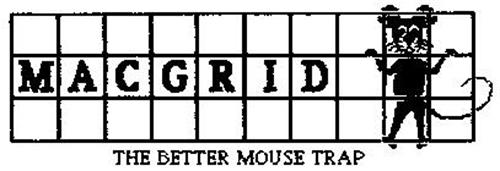 MACGRID THE BETTER MOUSE TRAP