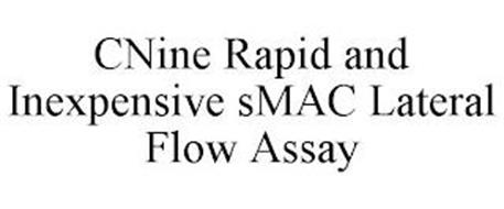 CNINE RAPID AND INEXPENSIVE SMAC LATERAL FLOW ASSAY