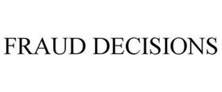 FRAUD DECISIONS