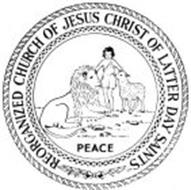 REORGANIZED CHURCH OF JESUS CHRIST OF LATTER DAY SAINTS PEACE Trademark ...