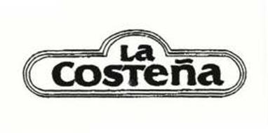 LA COSTENA Trademark of CONSERVAS LA COSTENA, S.A. DE C.V.. Serial ...