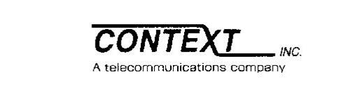 CONTEXT INC. A TELECOMMUNICATIONS COMPANY