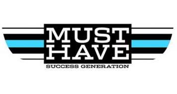 MUST HAVE SUCCESS GENERATION