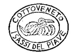 COTTOVENETO I SASSI DEL PIAVE Trademark of COTTO VENETO - S.R.L. ... COTTOVENETO I SASSI DEL PIAVE Trademark of COTTO VENETO - S.R.L. ...