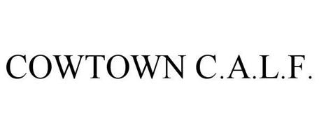 COWTOWN C.A.L.F.