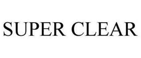 SUPER CLEAR
