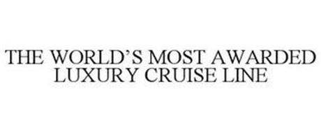 THE WORLD'S MOST AWARDED LUXURY CRUISE LINE