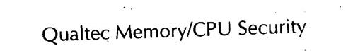 QUALTEC MEMORY/CPU SECURITY