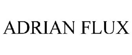 ADRIAN FLUX Trademark of David James Flux Serial Number: 78966986 ...