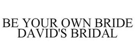 BE YOUR OWN BRIDE DAVID'S BRIDAL