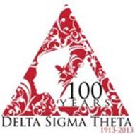 DELTA SIGMA THETA 100 YEARS 1913-2013 Trademark of Delta Sigma Theta ...