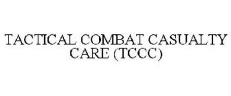 TACTICAL COMBAT CASUALTY CARE (TCCC) Trademark of Di Giorgio, Raffaele ...