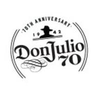 DON JULIO 70 1942 70TH ANNIVERSARY Trademark of DIAGEO MÉXICO