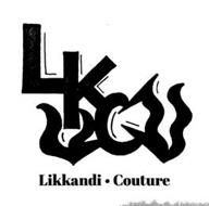 LKC LIKKANDI · COUTURE