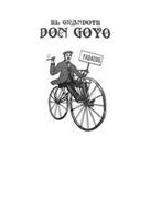 EL GRANDOTE DON GOYO TABACOS
