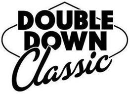 DOUBLE DOWN CLASSIC