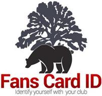 FANS CARD ID IDENTIFY YOURSELF WITH YOUR CLUB