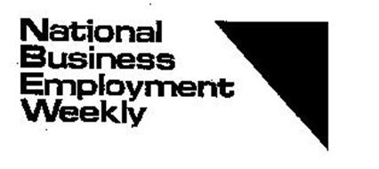 NATIONAL BUSINESS EMPLOYMENT WEEKLY