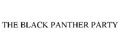 THE BLACK PANTHER PARTY Trademark of Dr. Huey P. Newton Foundation, Inc ...