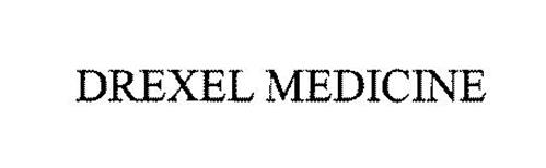 DREXEL MEDICINE