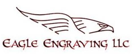 EAGLE ENGRAVING LLC
