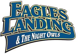 EAGLES LANDING & THE NIGHT OWLS