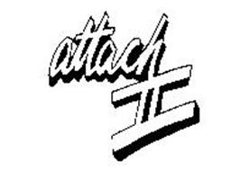 ATTACH II