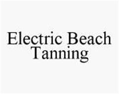 ELECTRIC BEACH TANNING