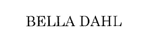 BELLA DAHL Trademark of EMJ APPAREL GROUP, LLC. Serial Number: 76239306 ...