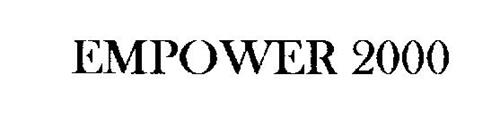 EMPOWER 2000 Trademark of Endowment Design Group, The