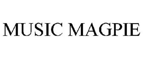 MUSIC MAGPIE Trademark of Entertainment Magpie Limited. Serial Number ...